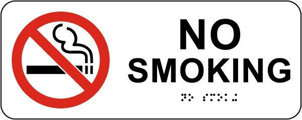 Horizontal No Smoking Sign with Braille
