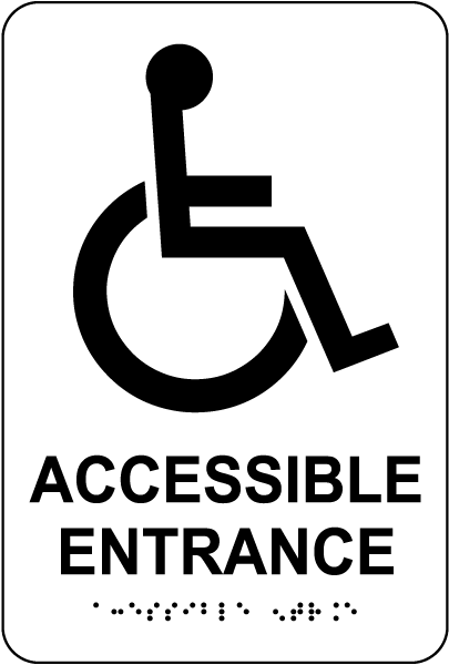 Accessible Entrance Sign with Braille