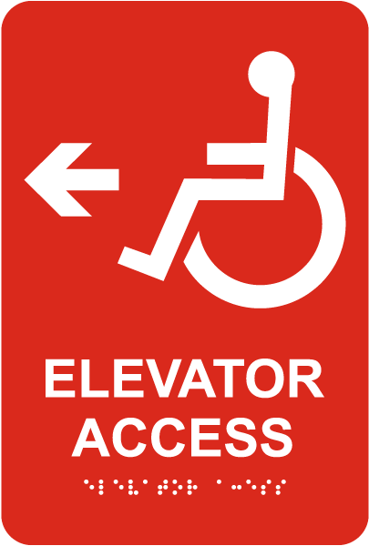 Elevator Access To The Left Sign with Braille