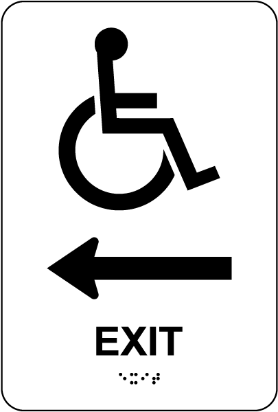 Exit To The Left Sign with Braille
