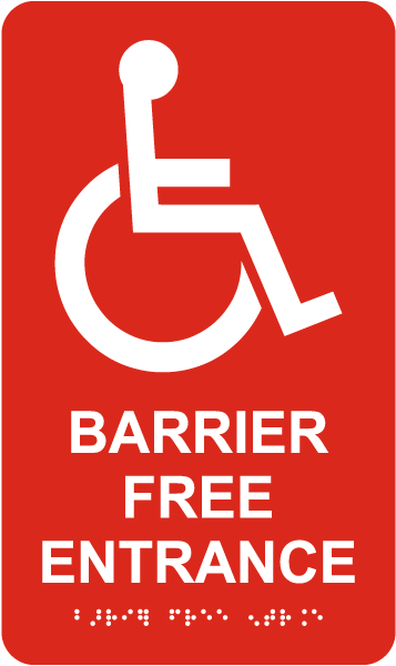 Barrier Free Entrance Sign with Braille