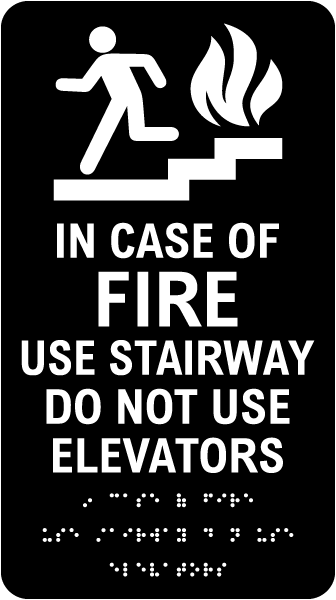 Use Stairway Do Not Use Elevators Sign with Braille
