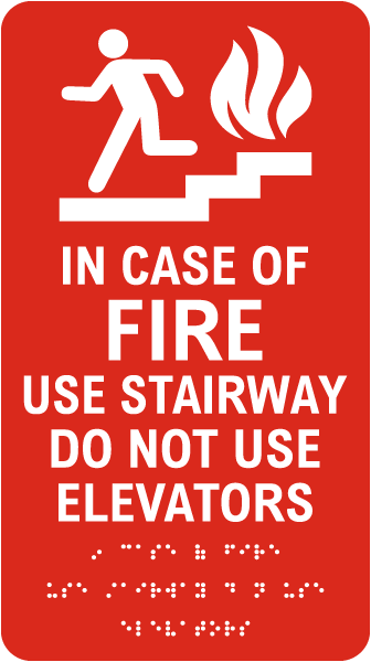 Use Stairway Do Not Use Elevators Sign with Braille