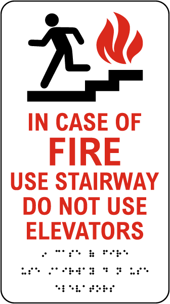 Use Stairway Do Not Use Elevators Sign with Braille