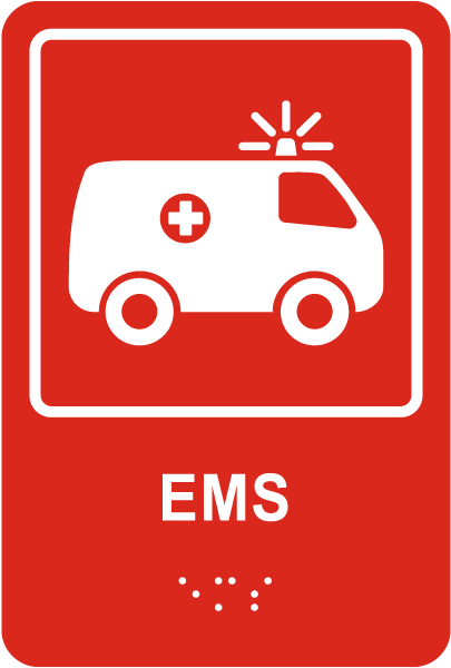 EMS Sign with Braille