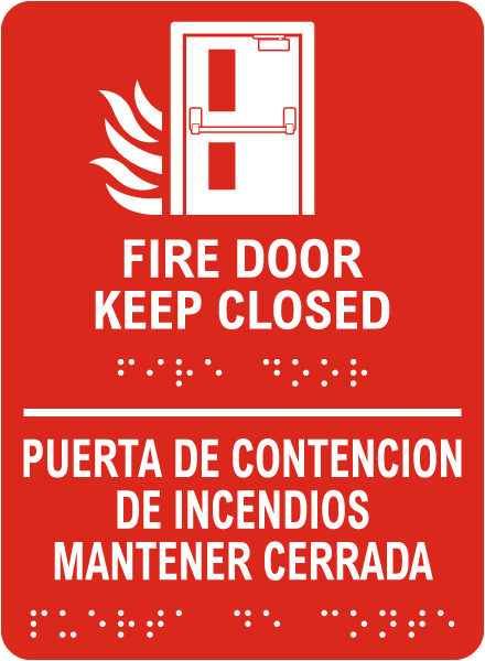 Bilingual Fire Door Keep Closed Sign with Braille
