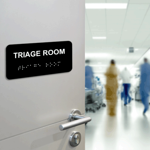 Triage Room Sign with Braille