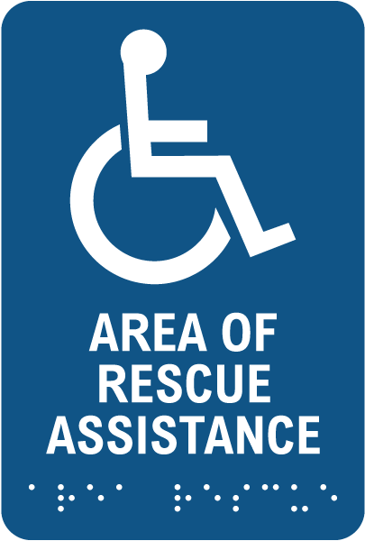 Area Of Rescue Assistance Sign with Braille