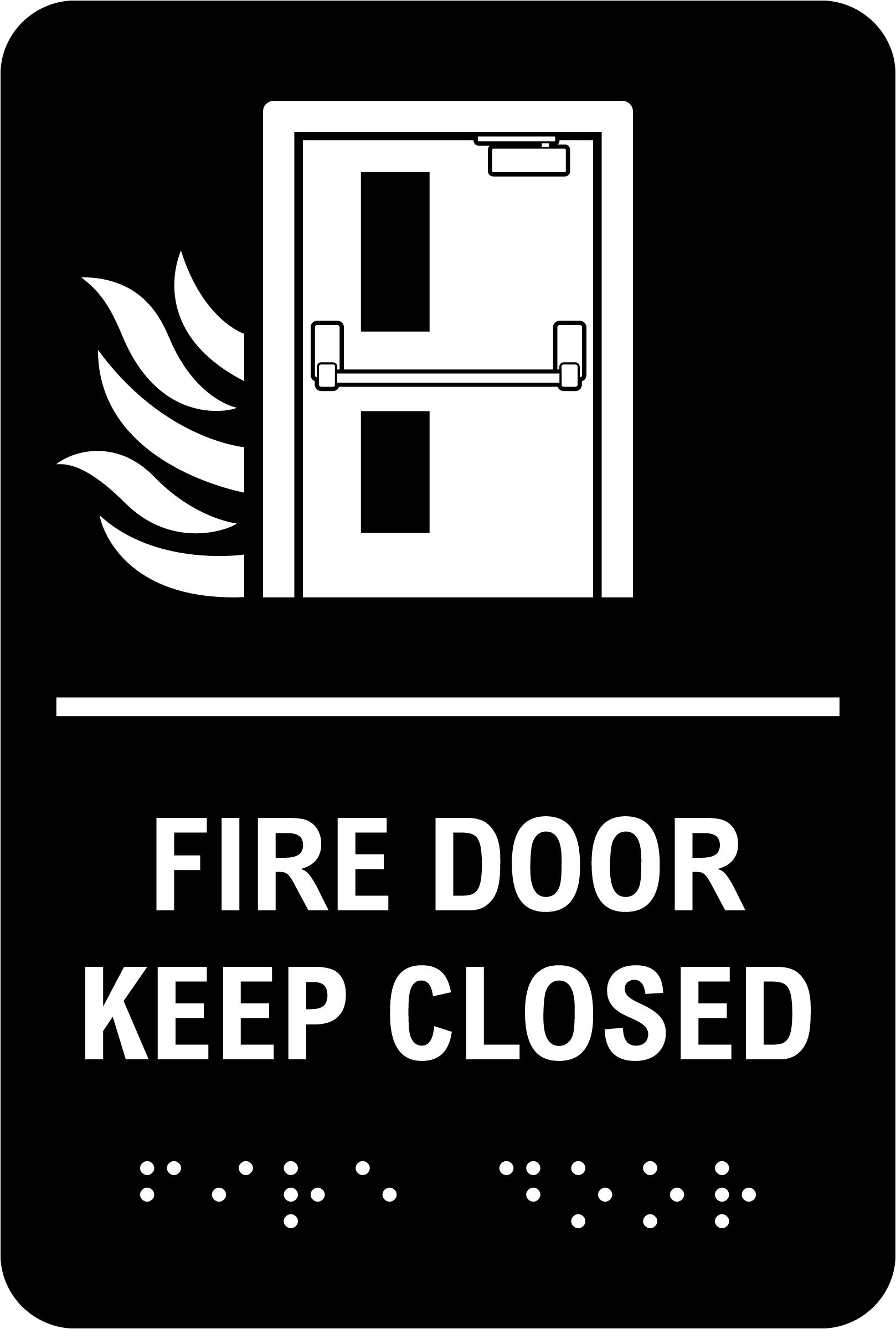 Fire Door Keep Closed Sign with Braille