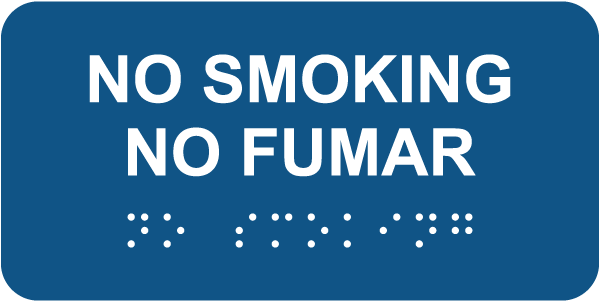Bilingual Horizontal No Smoking Sign with Braille