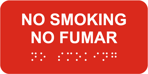 Bilingual Horizontal No Smoking Sign with Braille