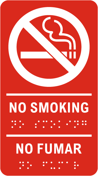 No Smoking Bilingual Sign with Braille