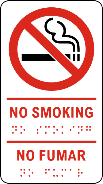 No Smoking Bilingual Sign with Braille