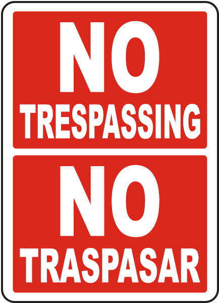 Bilingual No Trespassing Sign