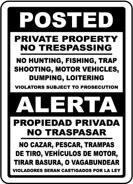 Bilingual Posted Private Property Sign