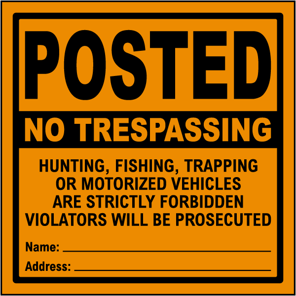 Orange Posted No Trespassing Strictly Forbidden Sign