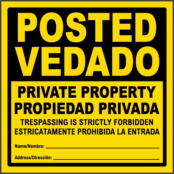 Yellow Bilingual Posted Private Property Sign