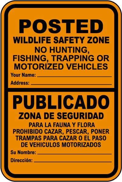 Bilingual Posted Wildlife Safety Zone Sign