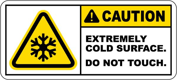Caution Extremely Cold Surface Label