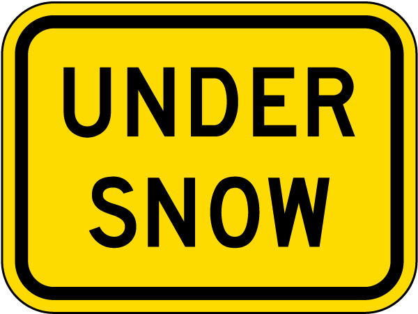 Under Snow Sign