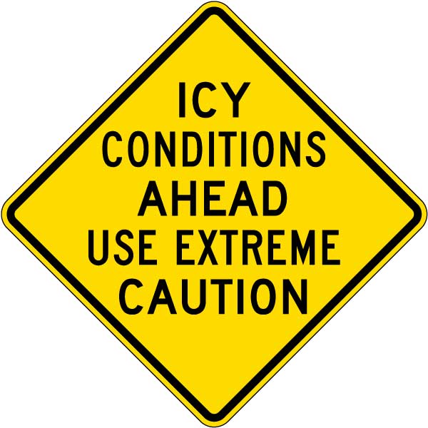 Icy Conditions Ahead Sign