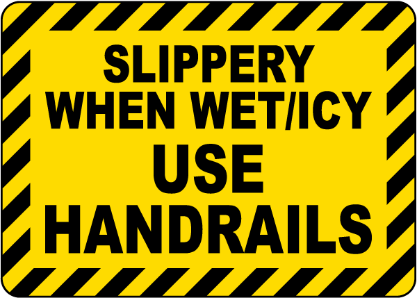 Use Handrails Sign