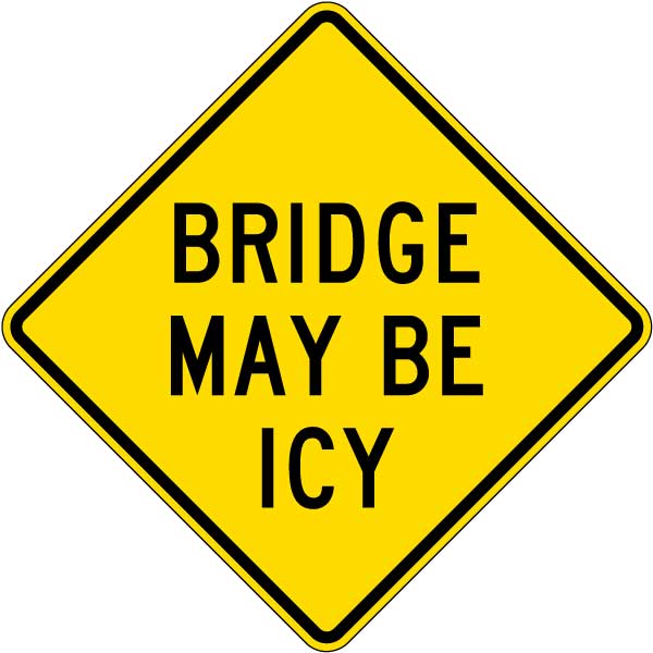 Bridge May Be Icy Sign