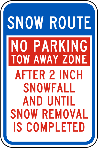 No Parking Snow Route Sign