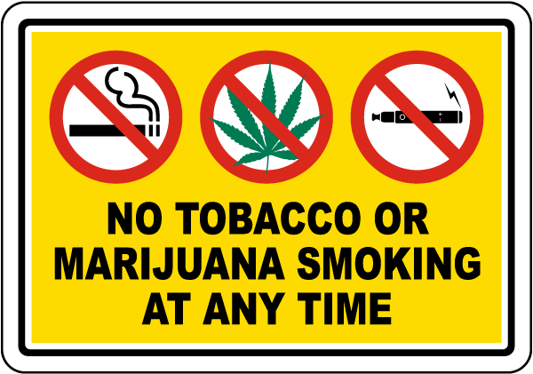 No Tobacco or Marijuana Smoking Label