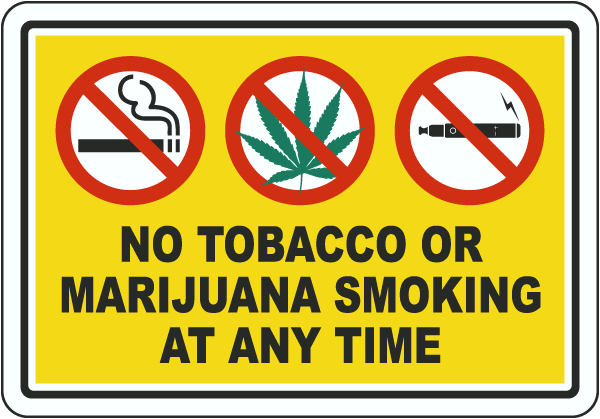 No Tobacco or Marijuana Smoking Label