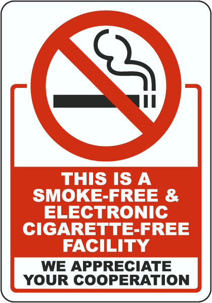 Smoke and Cigarette Free Facility Label