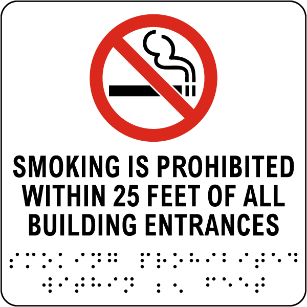 Smoking is Prohibited Sign with Braille