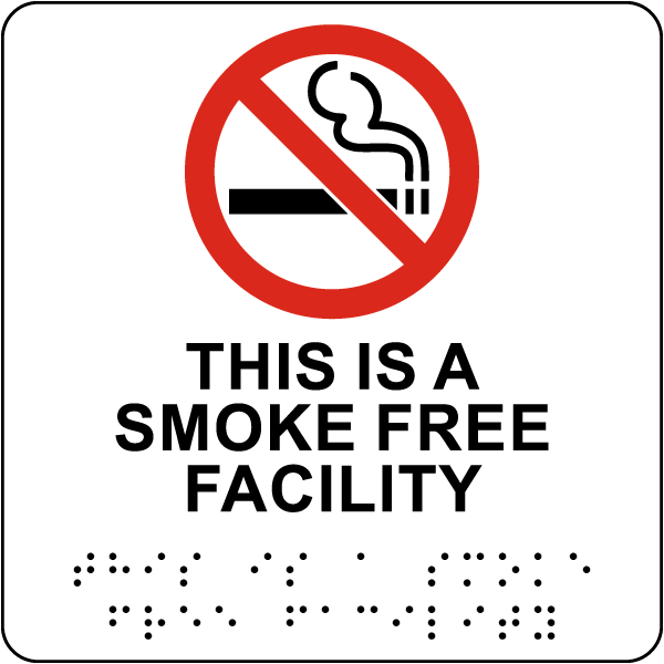 Smoke Free Facility Sign with Braille