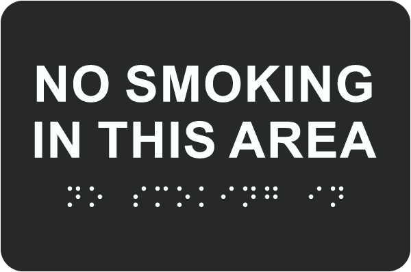 No Smoking in this Area Sign wih Braille