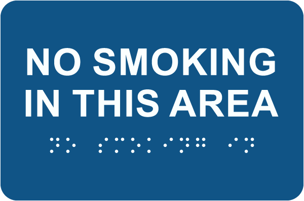 No Smoking in this Area Sign wih Braille