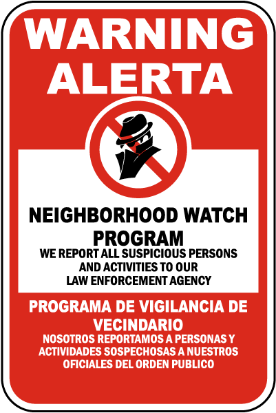 Bilingual Neighborhood Watch Program Sign