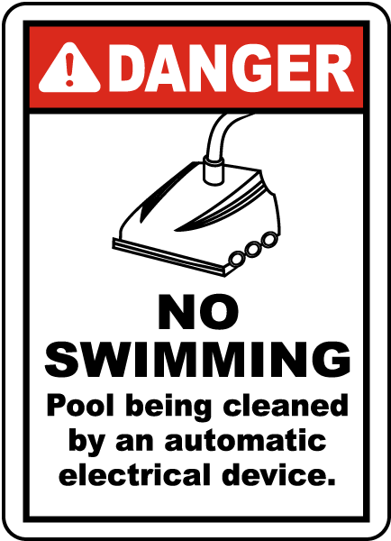 Danger Pool Being Cleaned Sign