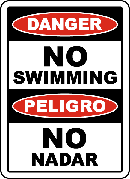Bilingual Danger No Swimming Sign