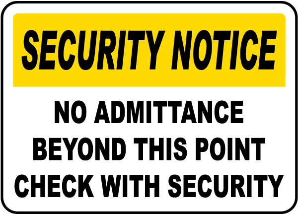 Check With Security Sign