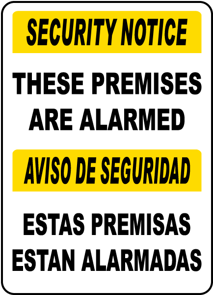 Bilingual These Premises Are Alarmed Sign
