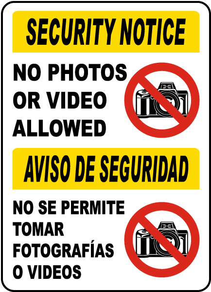 Bilingual Photos or Video Prohibited Sign