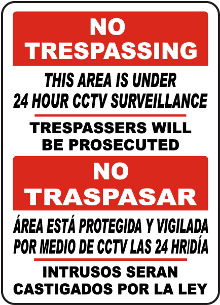 Bilingual Area Under 24 Hour CCTV Surveillance Sign