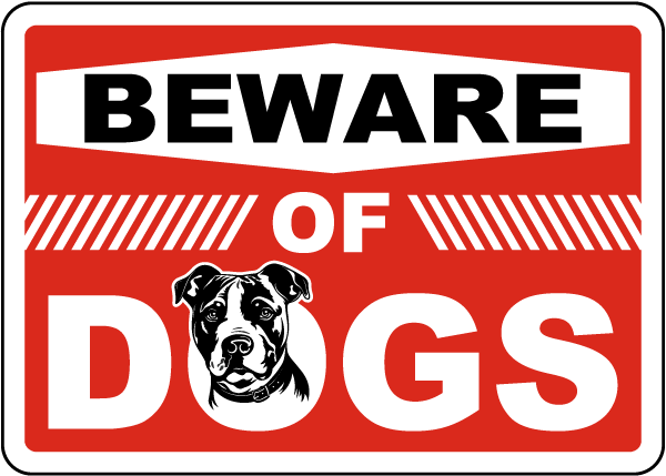 Beware of Dogs Sign