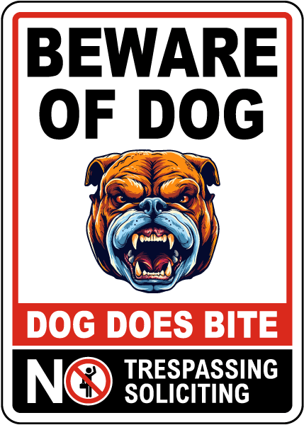 Dog Does Bite Sign