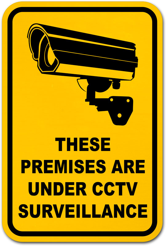 Premises Are Under Surveillance Sign