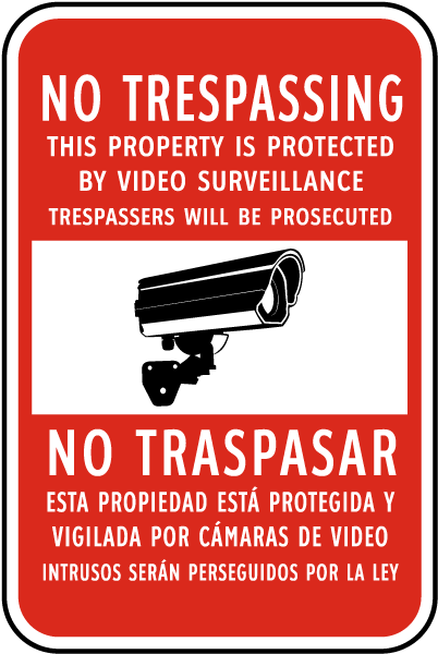 Bilingual No Trespassing Video Surveillance Sign