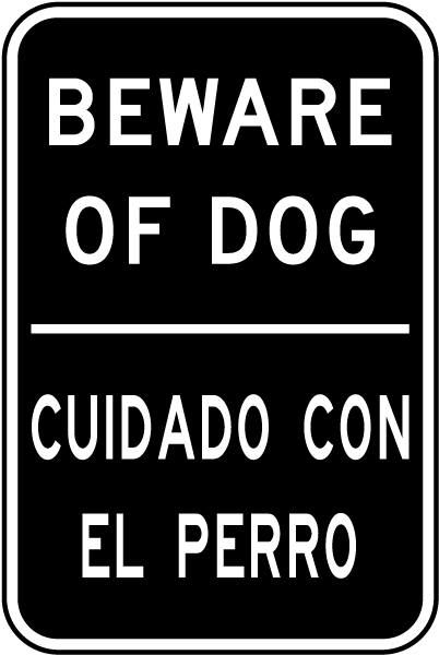 Bilingual Beware Of Dog Sign