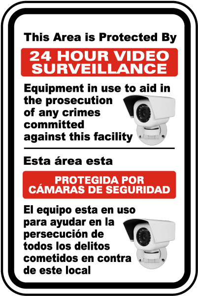Bilingual 24 Hour Video Surveillance Sign