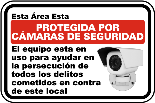 Spanish 24 Hour Video Surveillance Sign