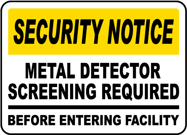Metal Detector Screening Sign